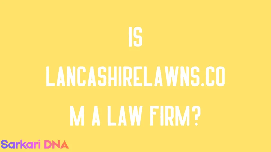 Is LancashireLawns.com a Law Firm