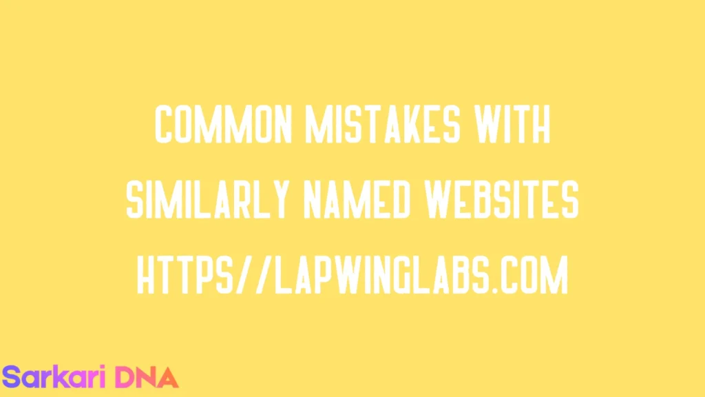 Common mistakes with similarly named websites httpslapwinglabs.com